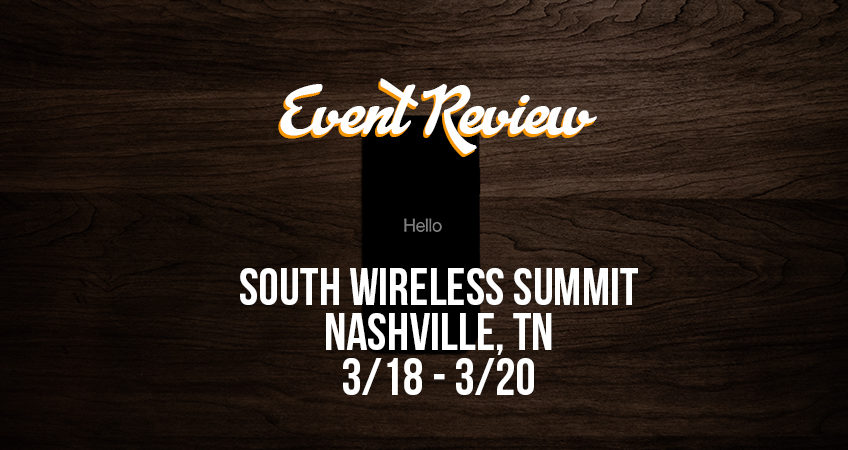 Event Review South Wireless Summit